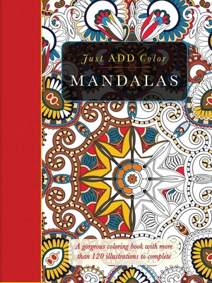 Just Add Color Mandalas